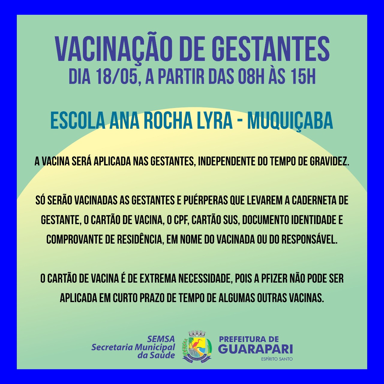 Prefeitura de Guarapari fará vacinação para gestantes e puérperas nesta terça-feira (18). 